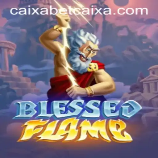 Exploring the Enchanting World of BlessedFlame and its Impact with Betcaixa