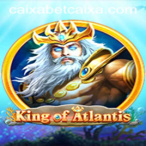 Discover the Adventure of KingofAtlantis with BetCaixa