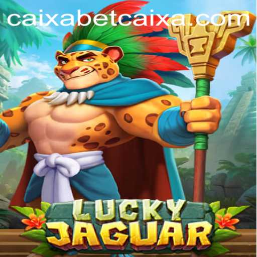 Explore the Thrills of LuckyJaguar: The Ultimate Betting Experience with Betcaixa